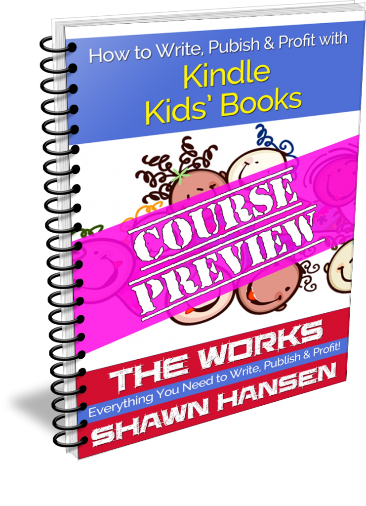 PREVIEW - How to Write, Publish & Profit with Kindle Kids' Books