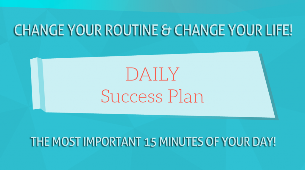 Daily Success Plan